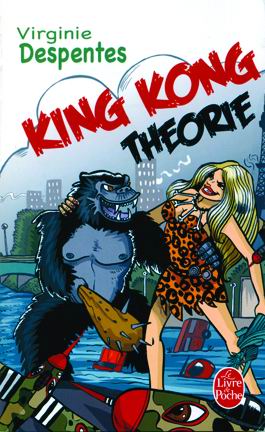 King Kong Theorie Despentes