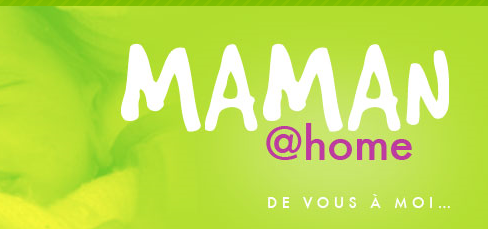 Maman @ home